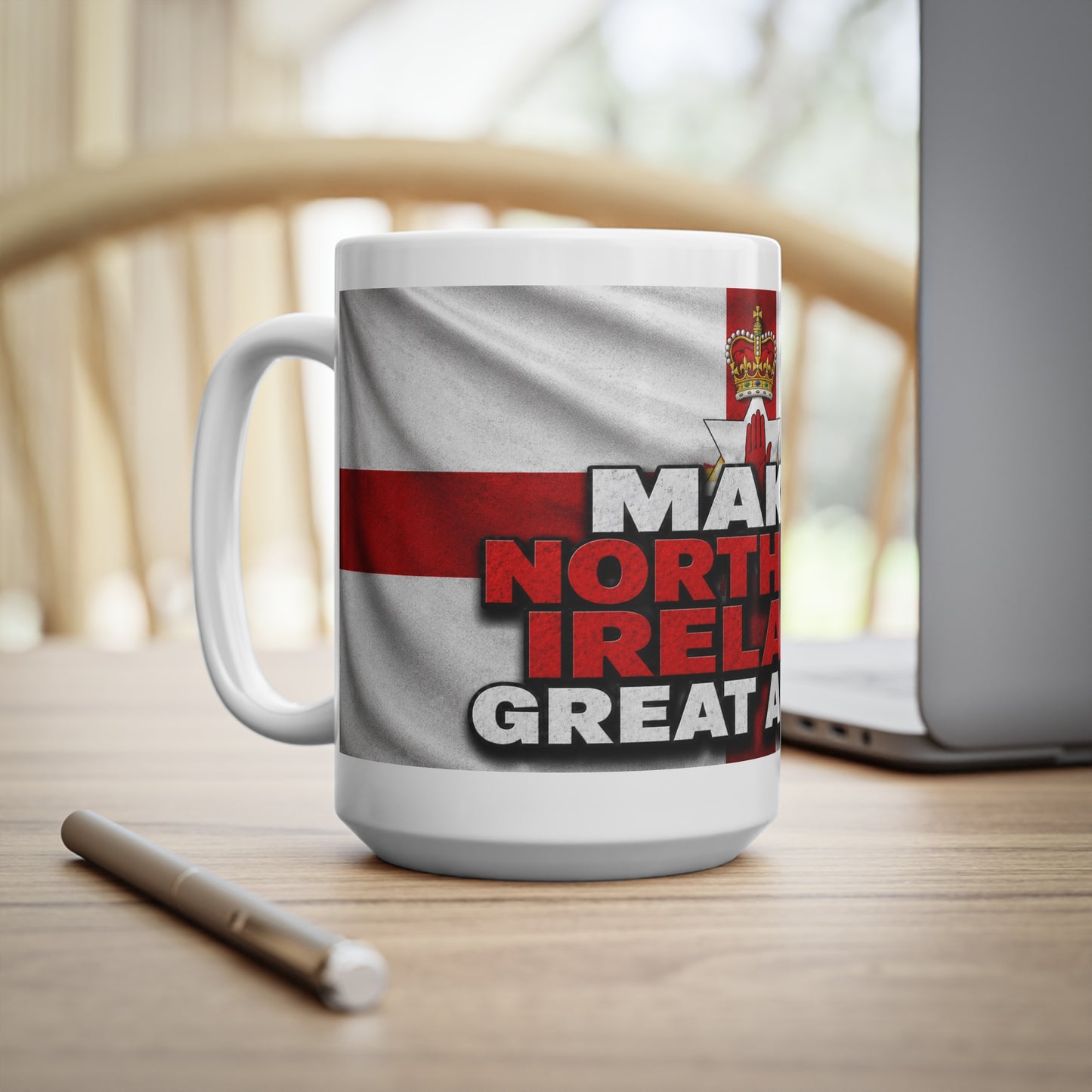 Make Northern Ireland Great Again Coffee Mug — "Make Northern Ireland Great Again" 11oz/15oz Ceramic