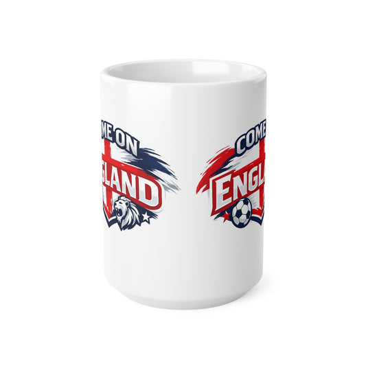 Come On England Soccer Fan Mug — 11oz & 15oz Ceramic Football Supporter Cup