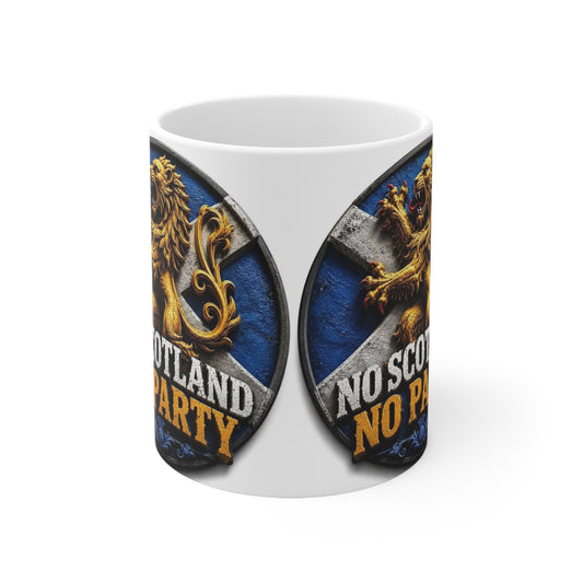 No Scotland No Party Ceramic Coffee Mug — Scottish Lion Crest 11oz & 15oz
