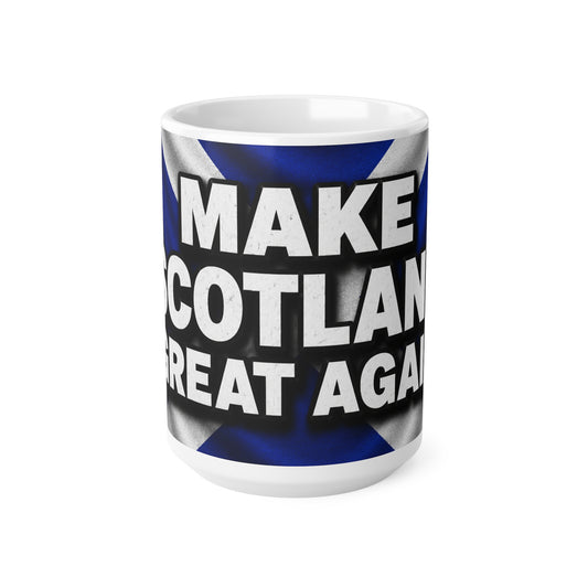 Make Scotland Great Again Ceramic Coffee Mug — Scottish Flag 11oz & 15oz