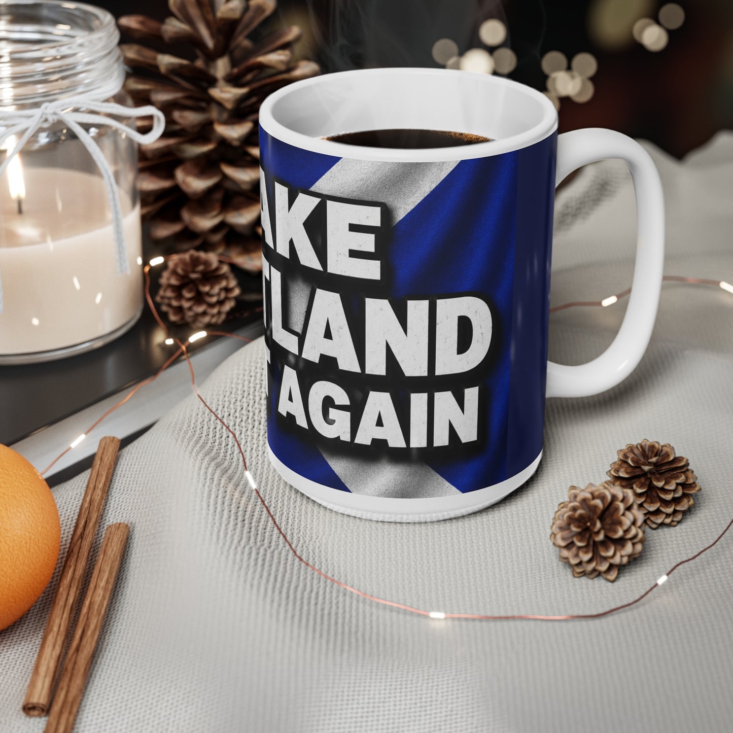 Make Scotland Great Again Ceramic Coffee Mug — Scottish Flag 11oz & 15oz