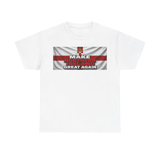 Northern Ireland Collage Tee — "Make Northern Ireland Great Again" Graphic T-Shirt