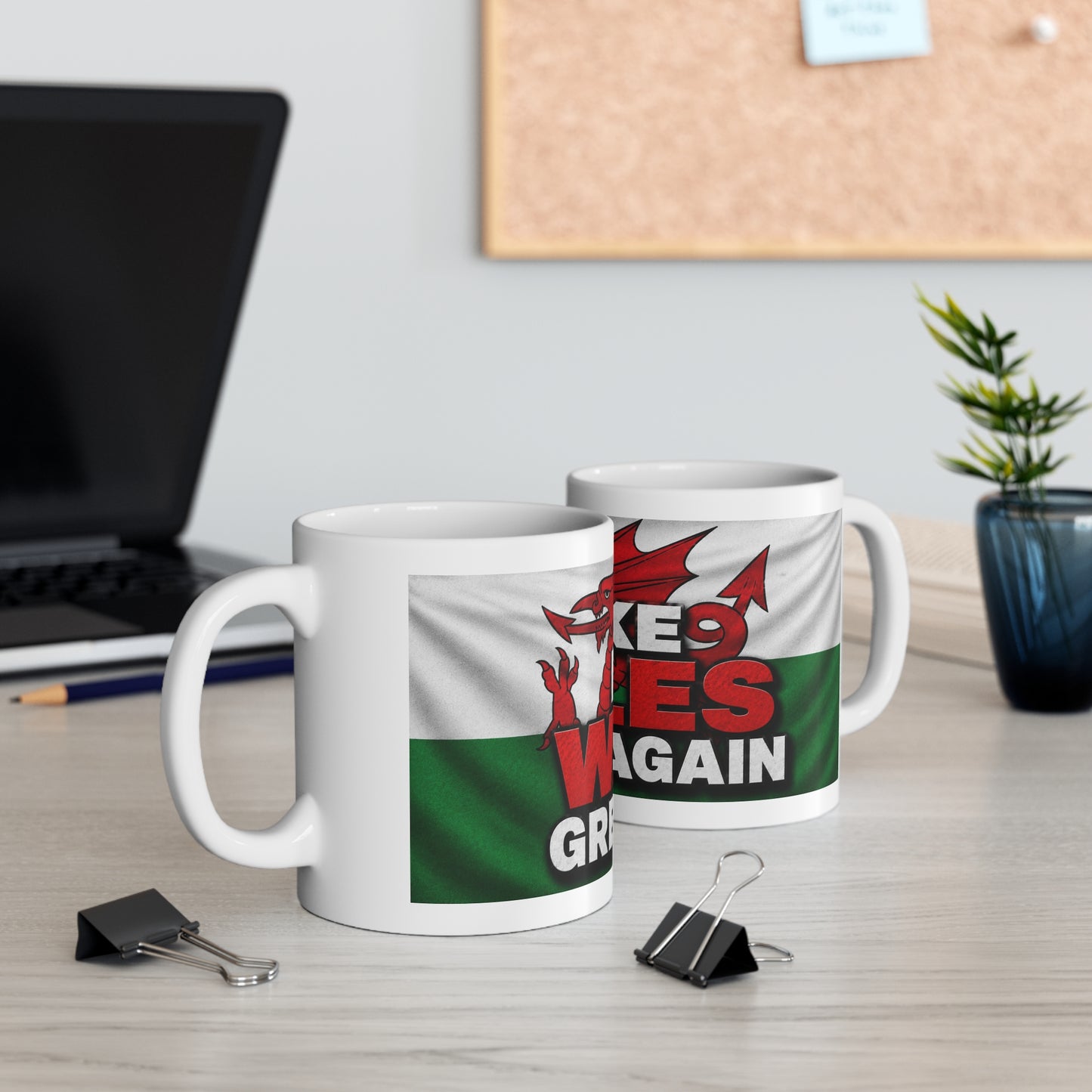 Make Wales Great Again Ceramic Mug — Welsh Flag & Dragon Coffee Cup (11oz/15oz)