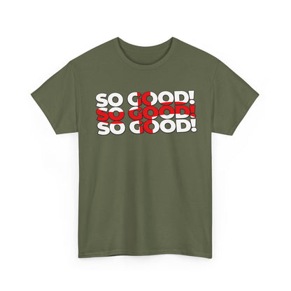 So Good! Retro Text Tee — Graphic White T-Shirt