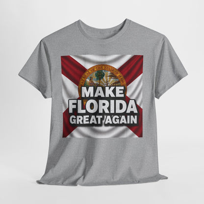 Make Florida Great Again T-Shirt