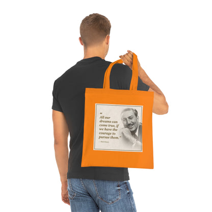 Walt Disney Quote Cotton Tote — "All our dreams can come true" Inspirational Canvas Bag