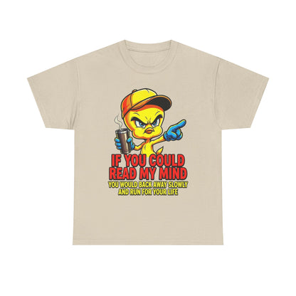 T-Shirt — “If You Could Read My Mind” Tweety Graphic Tee