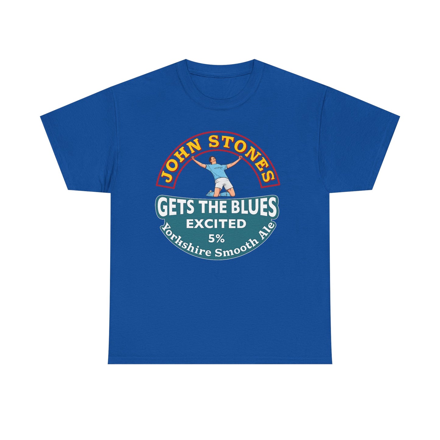 John Stones T-Shirt — "Gets The Blues Excited" Retro Ale Parody Tee