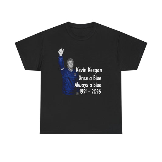 Kevin Keegan Tribute T-Shirt – "Once a Blue Always a Blue 1951–2026"