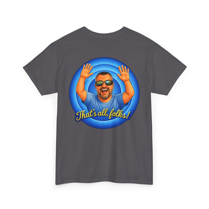 T-Shirt — "That's All, Folks!" Waving Portrait Graphic Tee