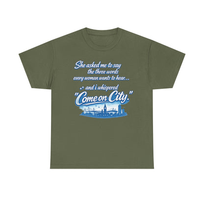 Come on City Skyline Tee — Retro Script Urban Pride T‑Shirt
