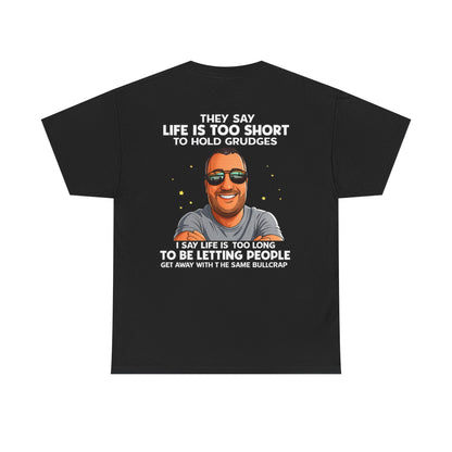 Graphic Tee — “Life Is Too Short” Funny Retro Portrait T-Shirt