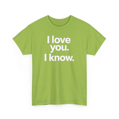 I Love You I Know Saying T‑Shirt from Star Wars