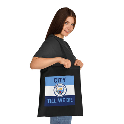 City Till We Die Unofficial Football Fan Cotton Tote