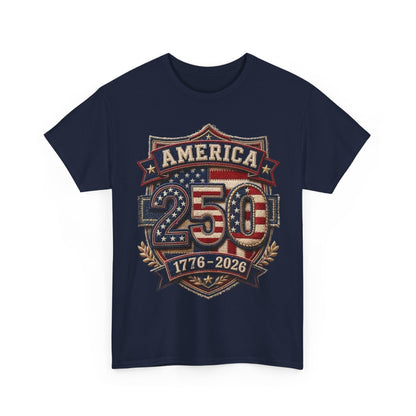 America 250 T-Shirt — 1776–2026 Bicentennial Celebration Tee