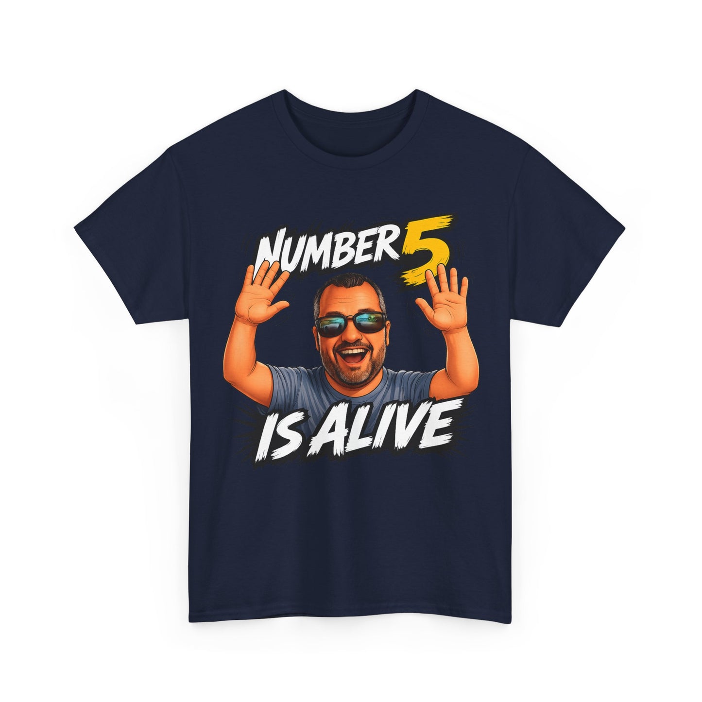 Number 5 Is Alive Graphic Tee — Funny Meme Face T‑Shirt