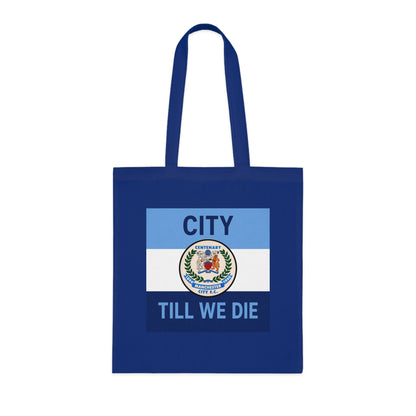City Till We Die Cotton Tote - Football Fan Flag Tote Bag