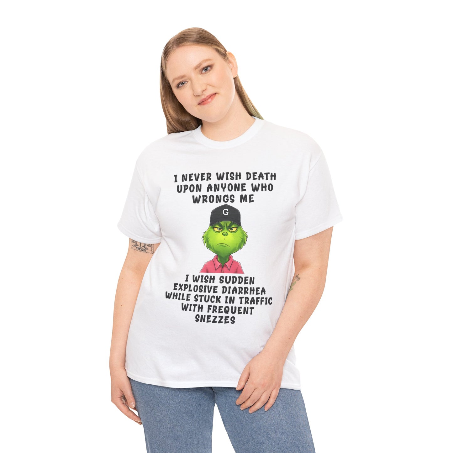 Funny Grinch Face Tee — “I Never Wish Death…” Novelty Graphic T-Shirt