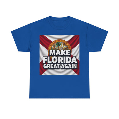 Make Florida Great Again T-Shirt
