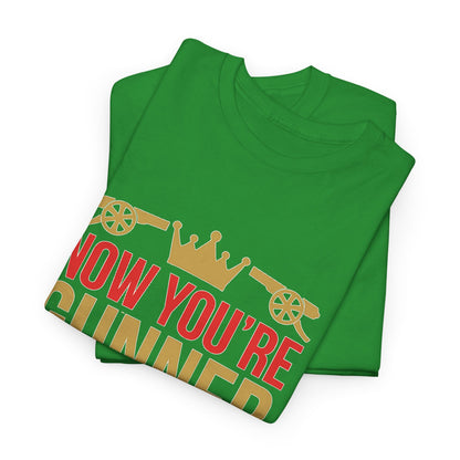 Now You're Gunner Believe Us T-Shirt — Arsenal Premier League Champions 2026 Fan Tee