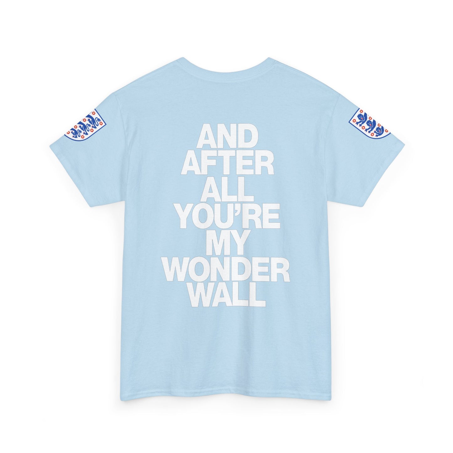 England Football Tee — "And After All You're My Wonderwall" Lyrics Tee