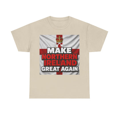 Make Northern Ireland Great Again T‑Shirt