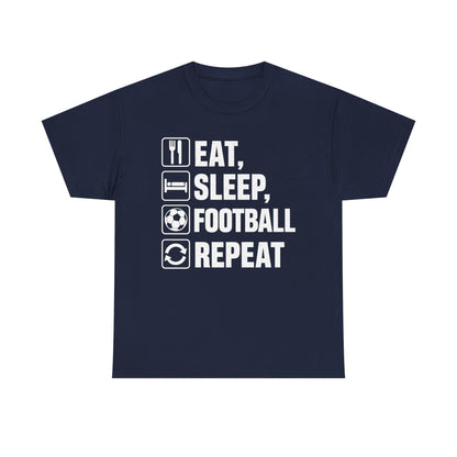 Football Eat Sleep Repeat T-Shirt