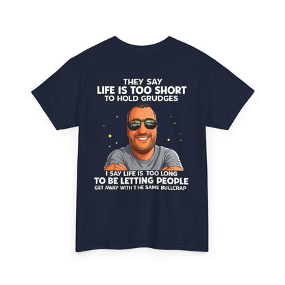 Graphic Tee — “Life Is Too Short” Funny Retro Portrait T-Shirt