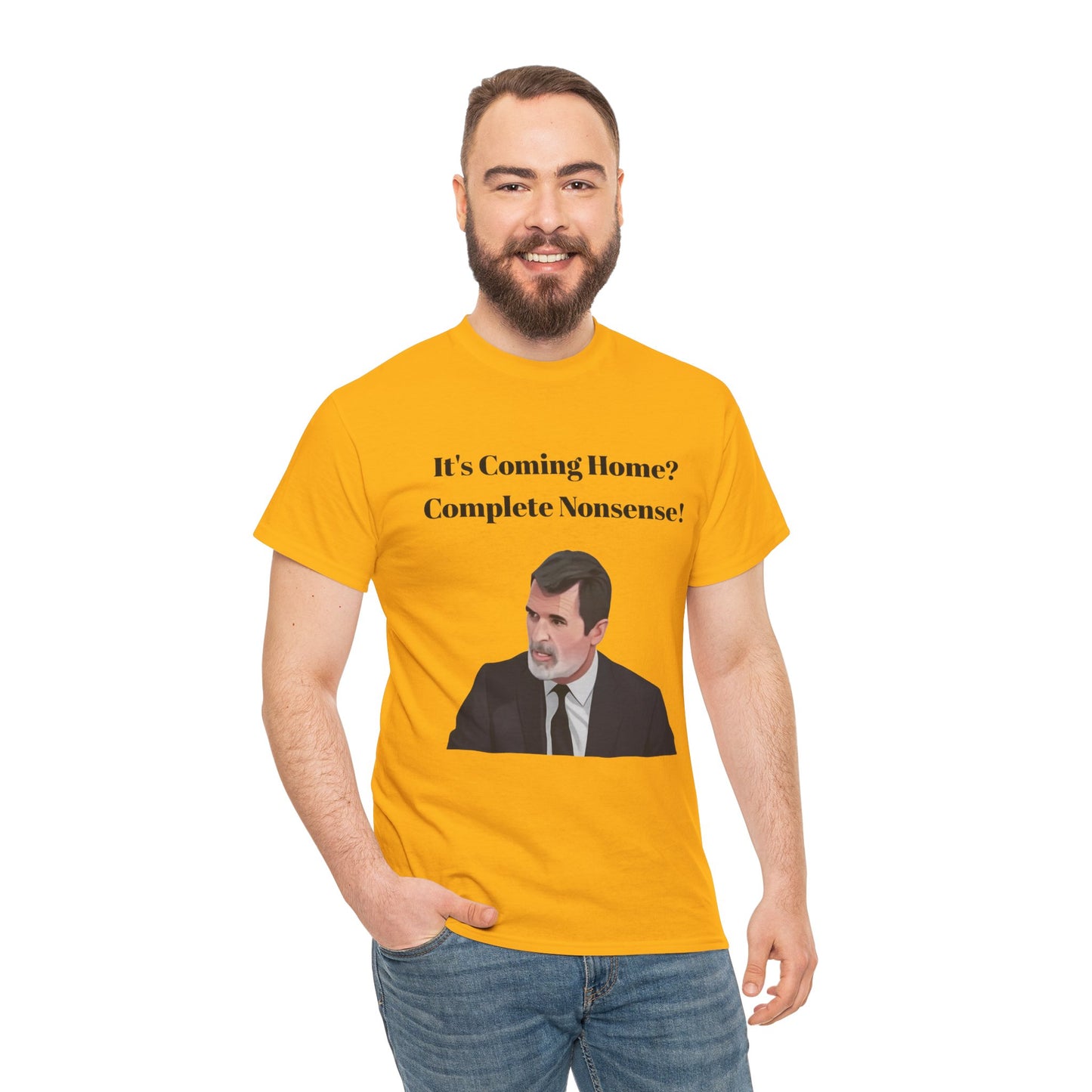 Keane "It's Coming Home? Complete Nonsense!" Soccer Fan T‑Shirt