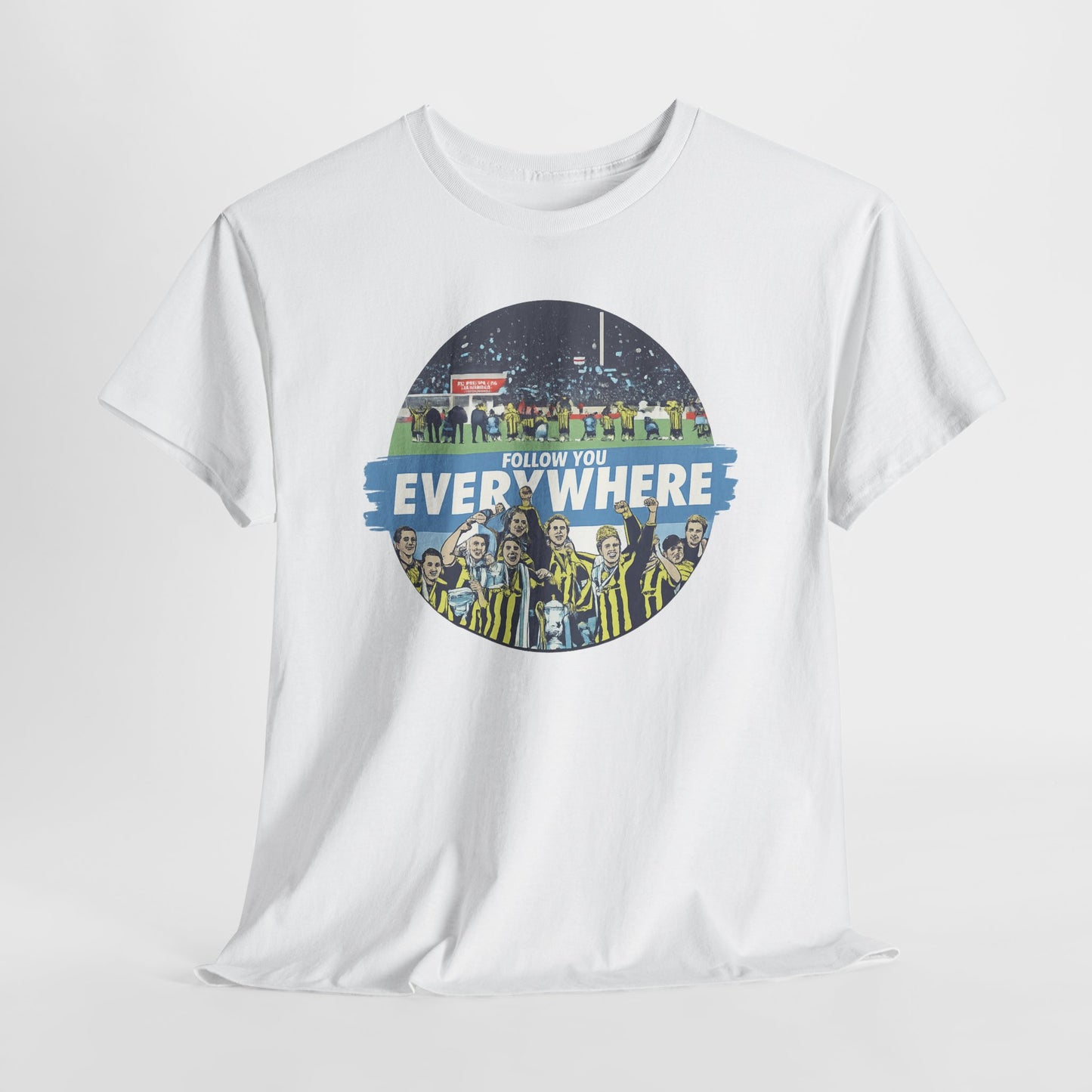 Manchester City T-Shirt — Follow Me Everywhere Soccer Fan Design