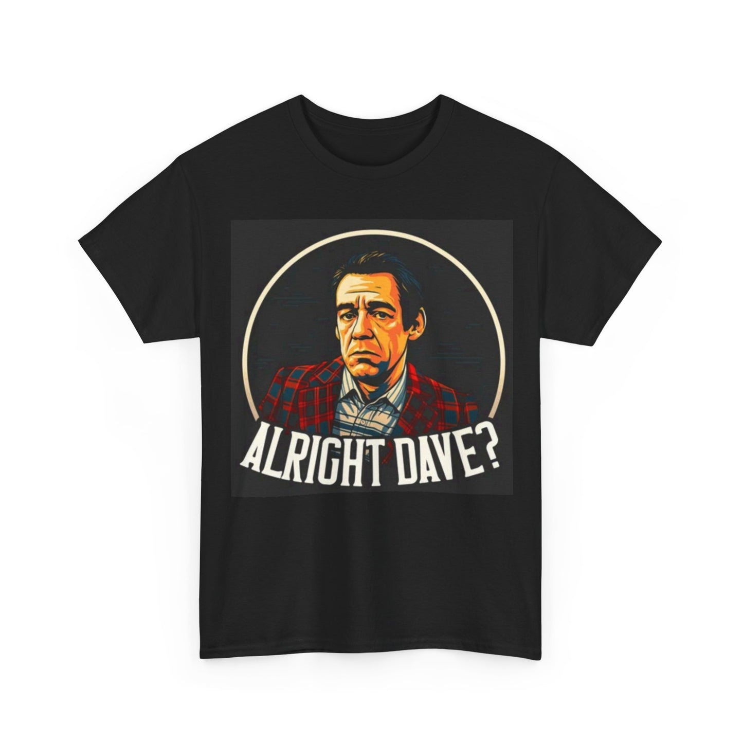 Alright Dave? Vintage Portrait Tee