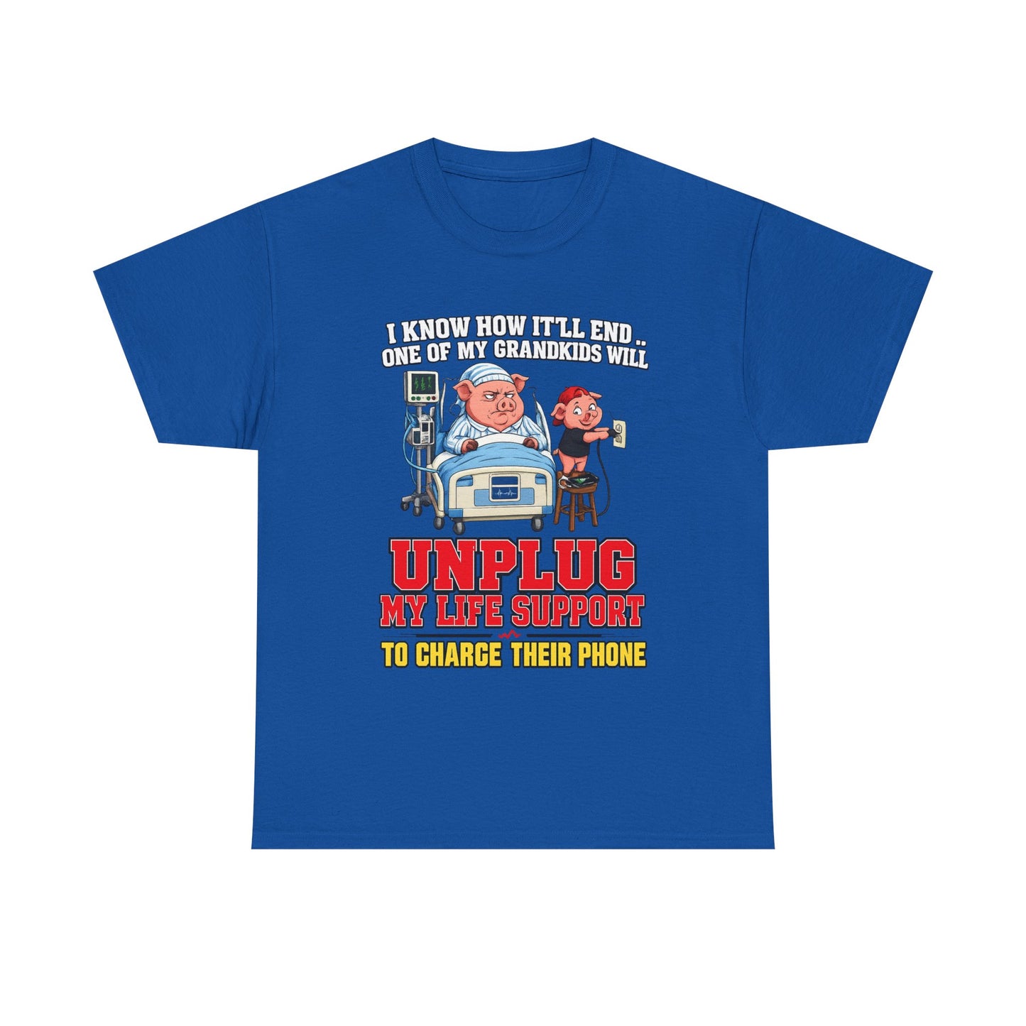 Funny Grandpa T-Shirt - "Unplug My Life Support to Charge Their Phone" Grandpa Humor Tee