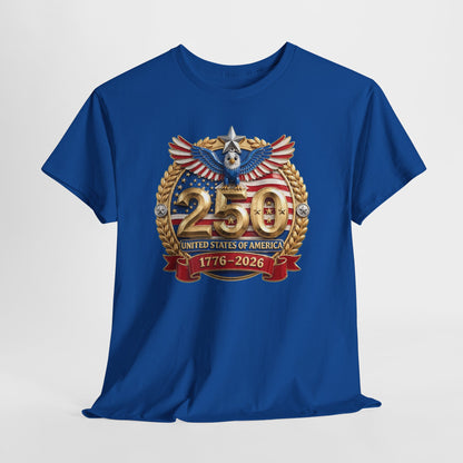 250th USA Anniversary T-Shirt – 1776–2026 Patriotic Eagle Emblem Tee