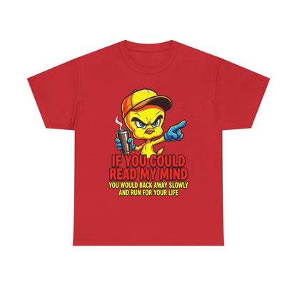 T-Shirt — “If You Could Read My Mind” Tweety Graphic Tee
