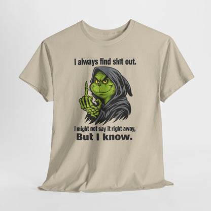 Reaper Witch Graphic Tee — "I Always Find Shit Out. I Might Not Say It Right Away, But I Know."