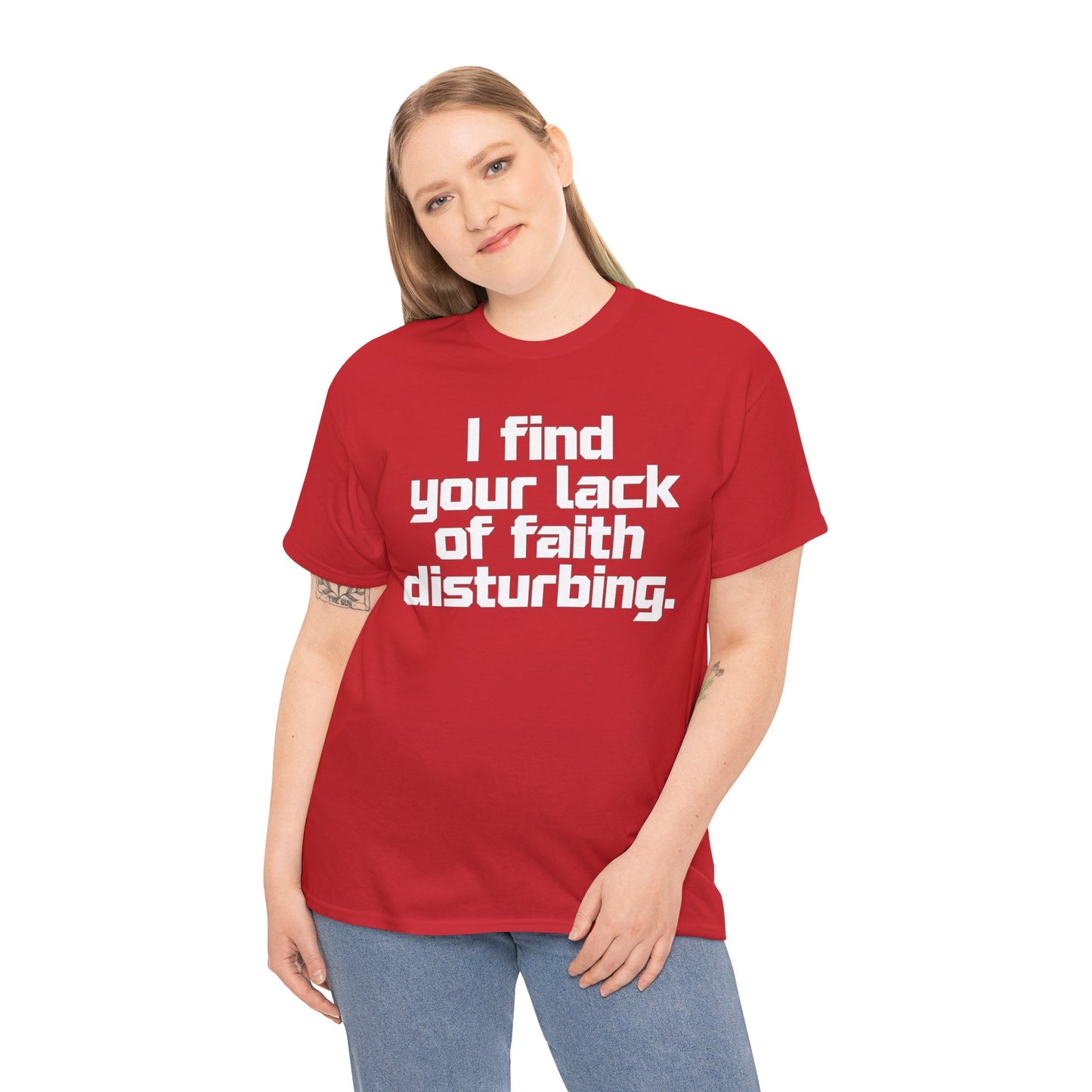 I Find Your Lack of Faith Disturbing T-Shirt