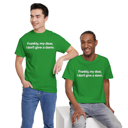 Frankly, My Dear Tee — Classic Quote Graphic T‑Shirt