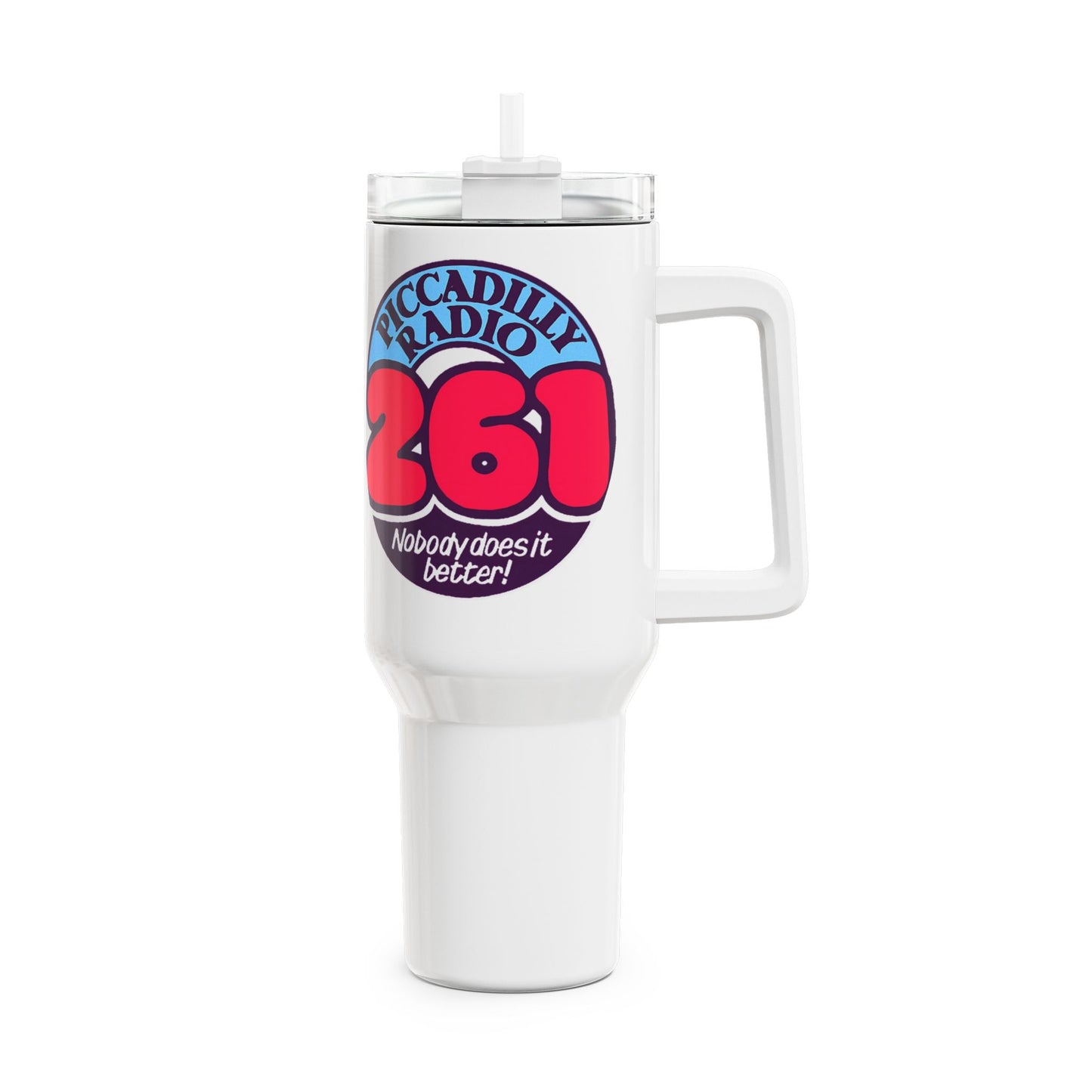 Piccadilly Radio 261 40oz Tumbler — 'Nobody Does It Better' Travel Cup