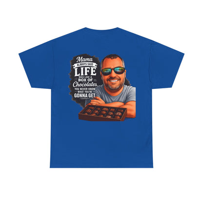T-Shirt — "Mama Always Said Life Is Like A Box Of Chocolates" Graphic Tee (Funny Retro Portrait)