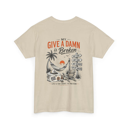 T-Shirt — “Too Old to Care” / “My Give a Damn is Broken” Vintage Beach Graphic Tee