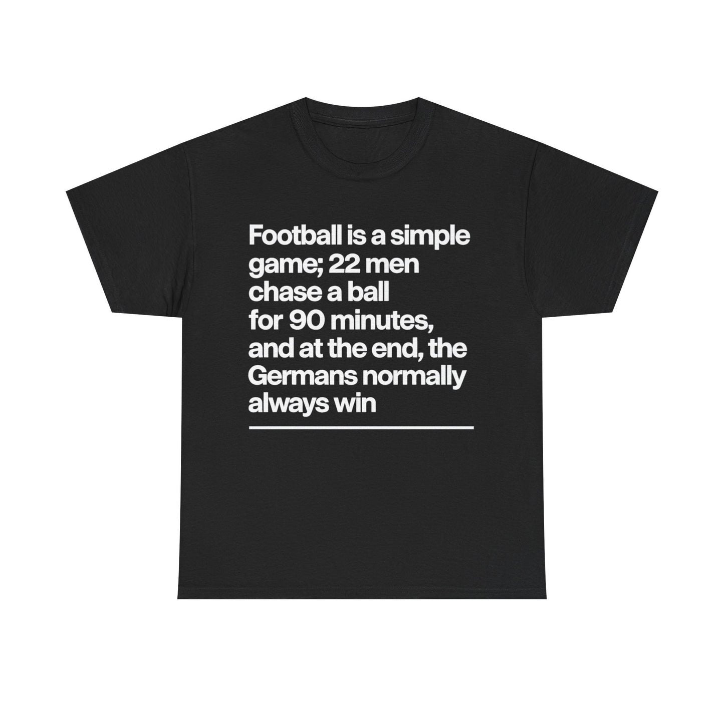 Funny Quote T-Shirt — 'Football is a simple game...' Graphic Tee