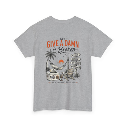 T-Shirt — “Too Old to Care” / “My Give a Damn is Broken” Vintage Beach Graphic Tee
