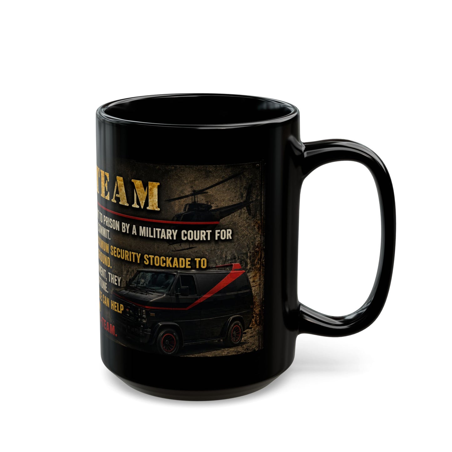 A-Team Quote Black Mug – Retro TV Show Coffee Cup (11oz/15oz)