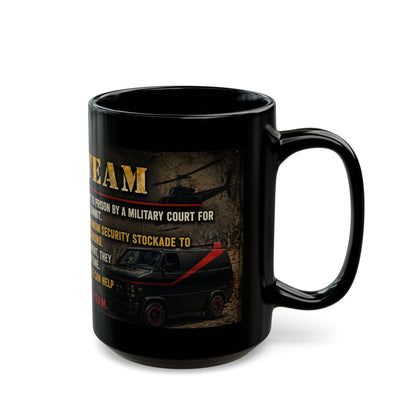 A-Team Quote Black Mug – Retro TV Show Coffee Cup (11oz/15oz)