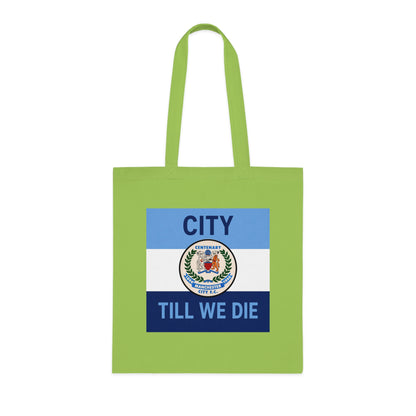 City Till We Die Cotton Tote - Football Fan Flag Tote Bag
