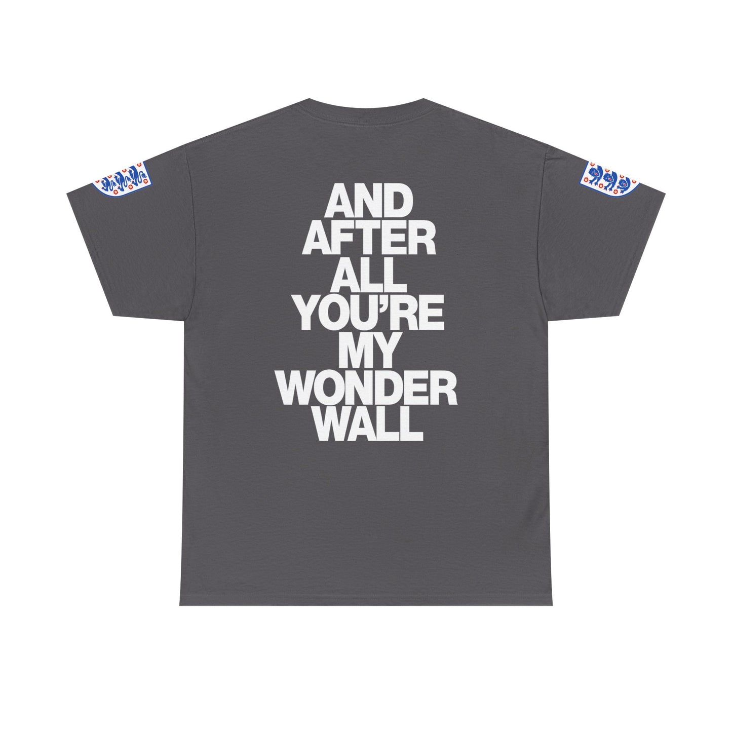 England Football Tee — "And After All You're My Wonderwall" Lyrics Tee