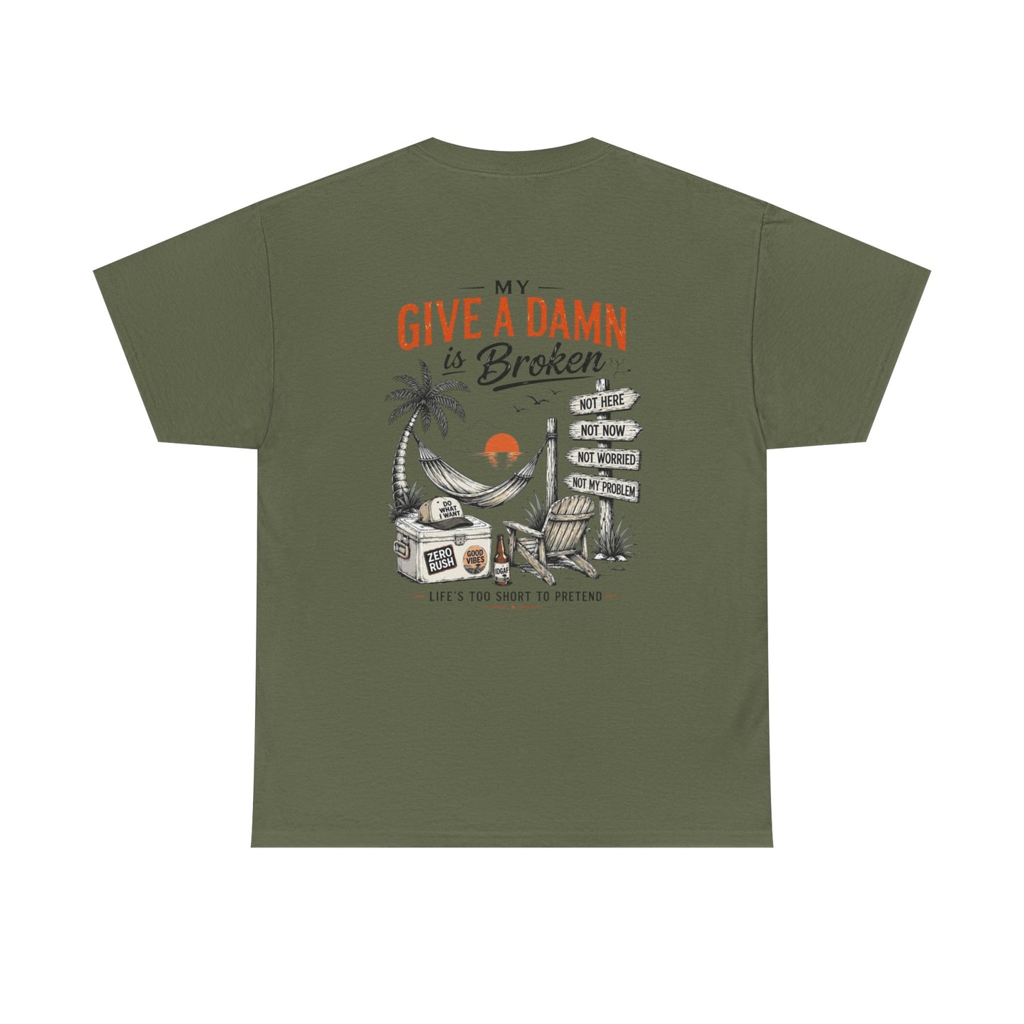 T-Shirt — “Too Old to Care” / “My Give a Damn is Broken” Vintage Beach Graphic Tee