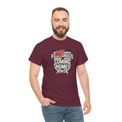 Provocative 'F*ck All's Football's Coming Home' Graphic Tee