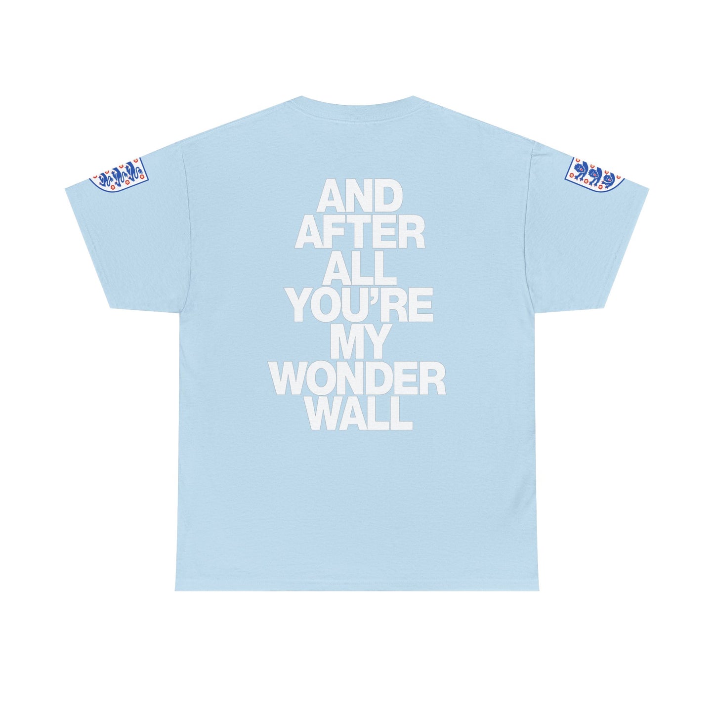 England Football Tee — "And After All You're My Wonderwall" Lyrics Tee