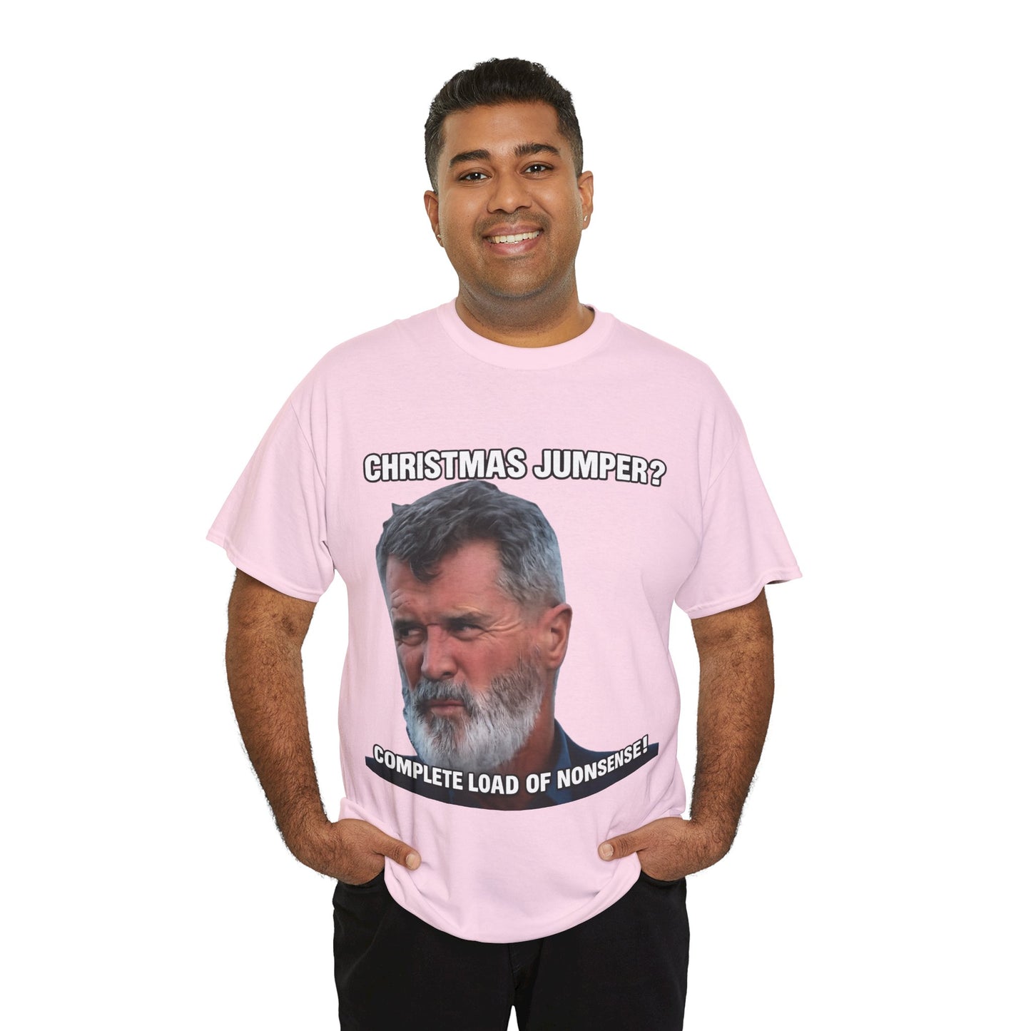 Funny Christmas Tee — "Christmas Jumper? Roy Keane Complete Load of Nonsense" Graphic Shirt